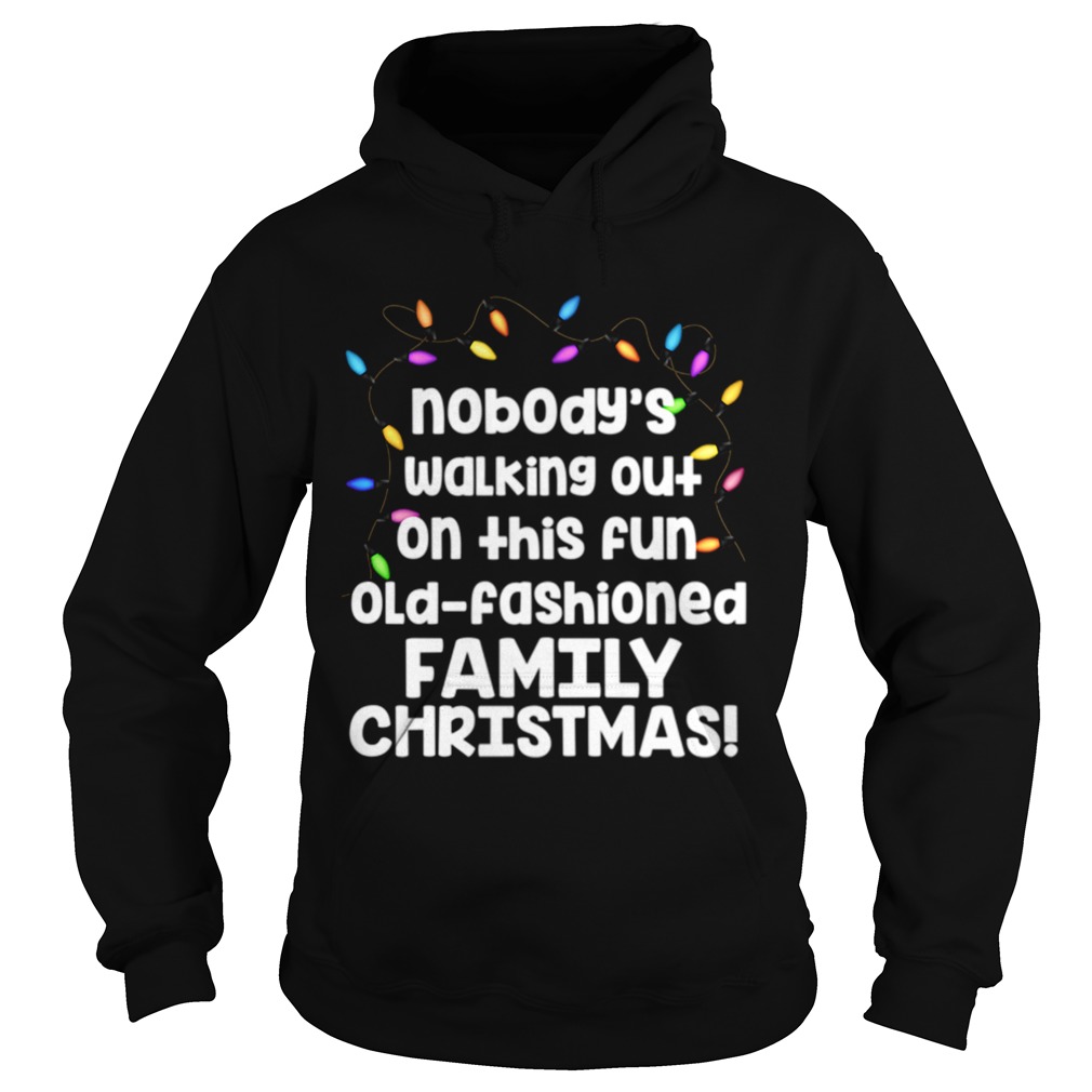 Christmas Vacation Fun Old Fashioned Family Christmas Clark Hoodie