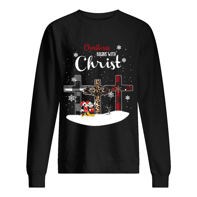 Christmas begins with christ cross Mickey Mouse Unisex Sweatshirt