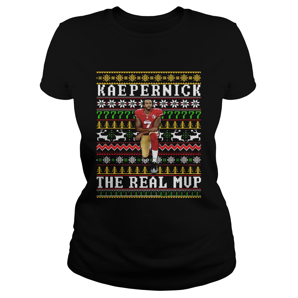 Colin Kaepernick the real MVP ugly christmas Classic Ladies