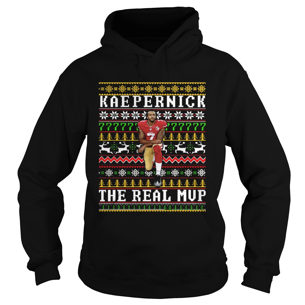 Colin Kaepernick the real MVP ugly christmas Hoodie
