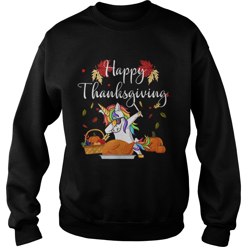 Dabbing Unicorn Dog Eating Turkey Happy Thanksgiving Day Sweatshirt
