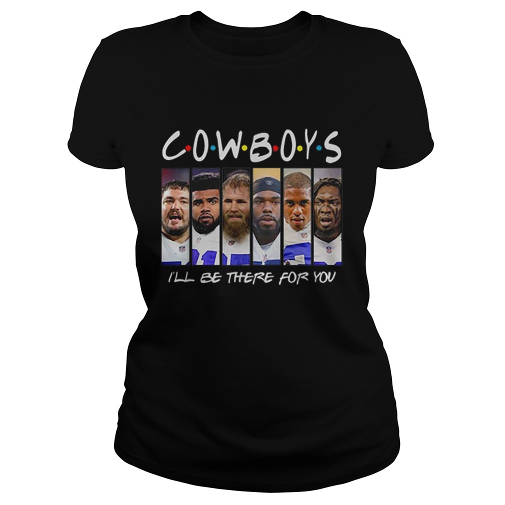 Dallas Cowboys Ill be there for you Friends Classic Ladies