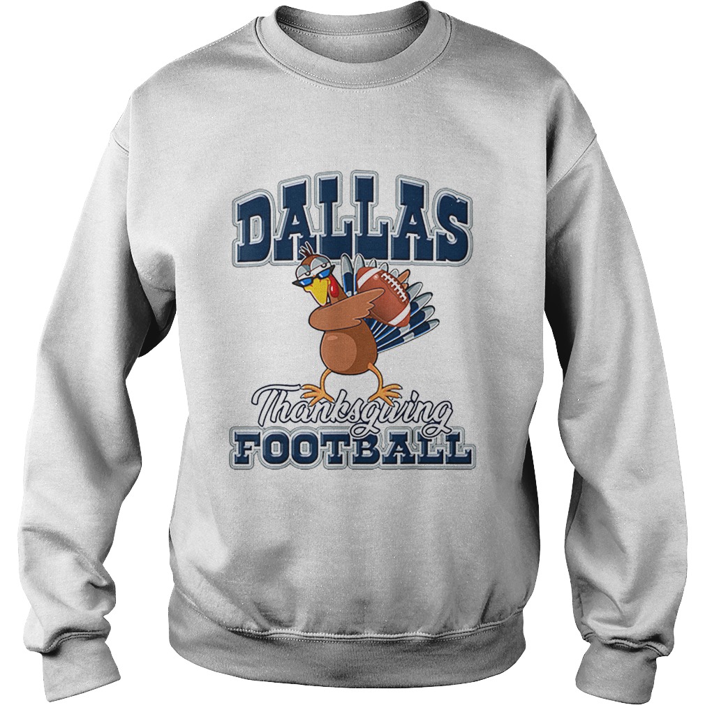 Dallas Cowboys Thanksgiving Day Turkey Playing Football Sweatshirt