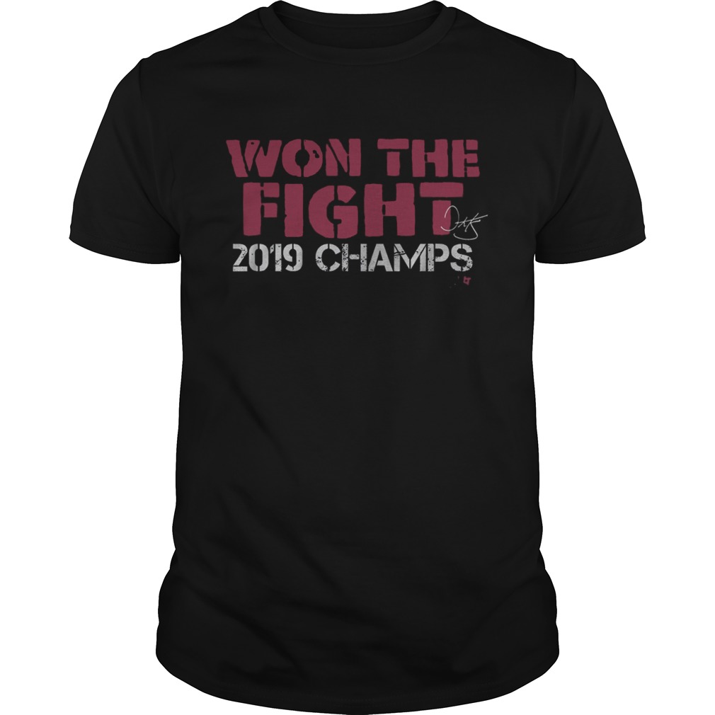 Dave Martinez Won The Fight 2019 Champ shirt