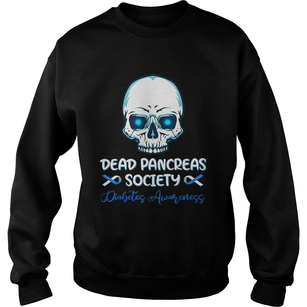 Dead Pancreas Society Diabetes Awareness Sweatshirt