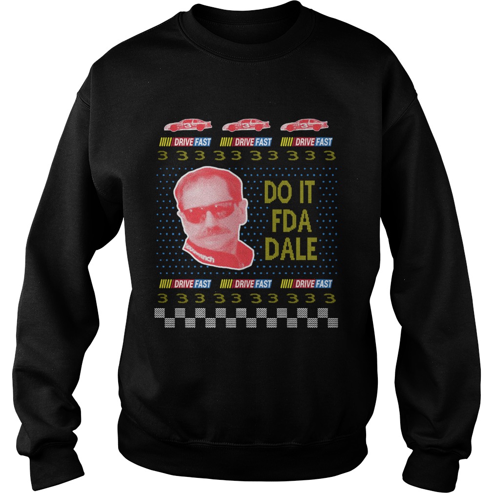 Do It For Dale Merry Christmas Sweatshirt