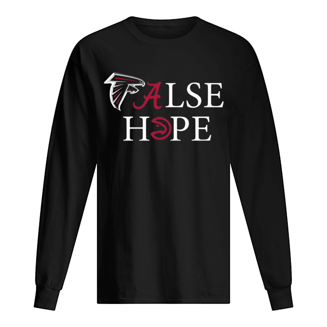 Falcons Alabama False Hope Long Sleeved T-shirt 