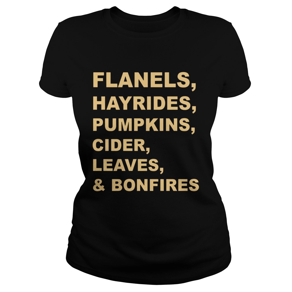 Flannels Hayrides Pumpkins Cider Leavers and Bonfires Classic Ladies