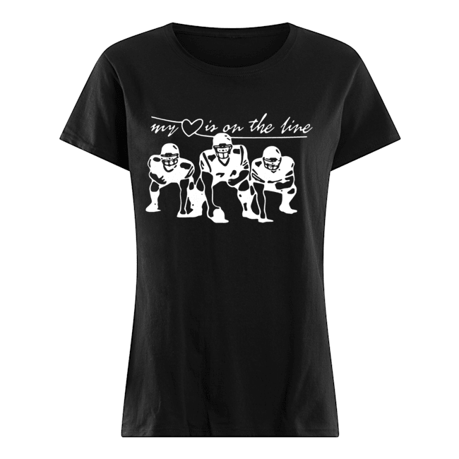 Football my love is on the line Classic Women's T-shirt