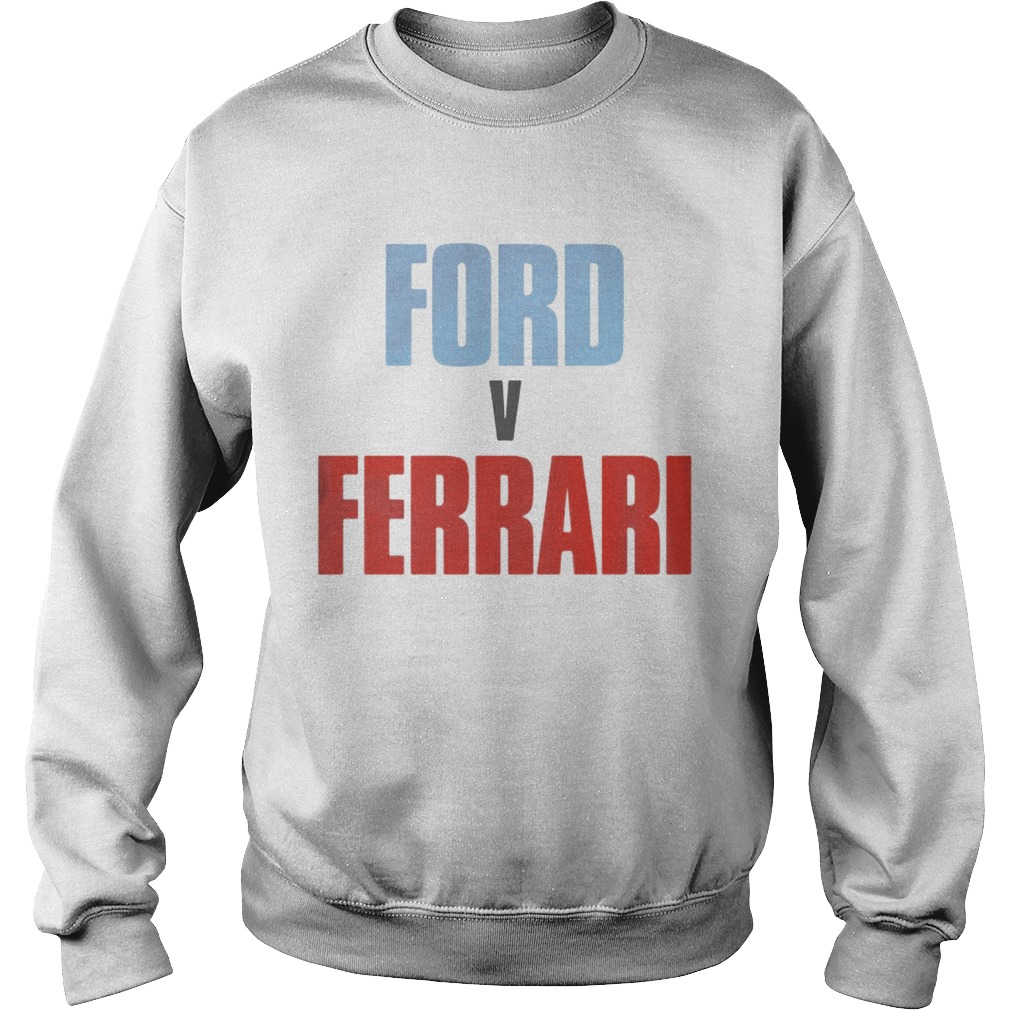 Ford V Ferrari Sweatshirt