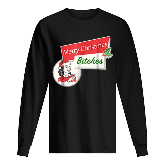Funny Merry Christmas Bitches Inappropriate Adult Long Sleeved T-shirt 
