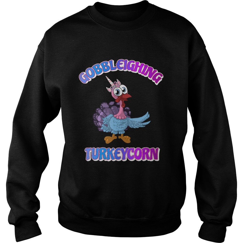 Gobbleighing Turkeycorn Thanksgiving Sweatshirt