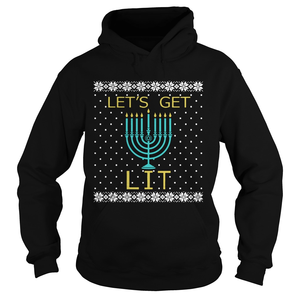 Hanukkah Lets Get Lit Christmas Sweater Hoodie