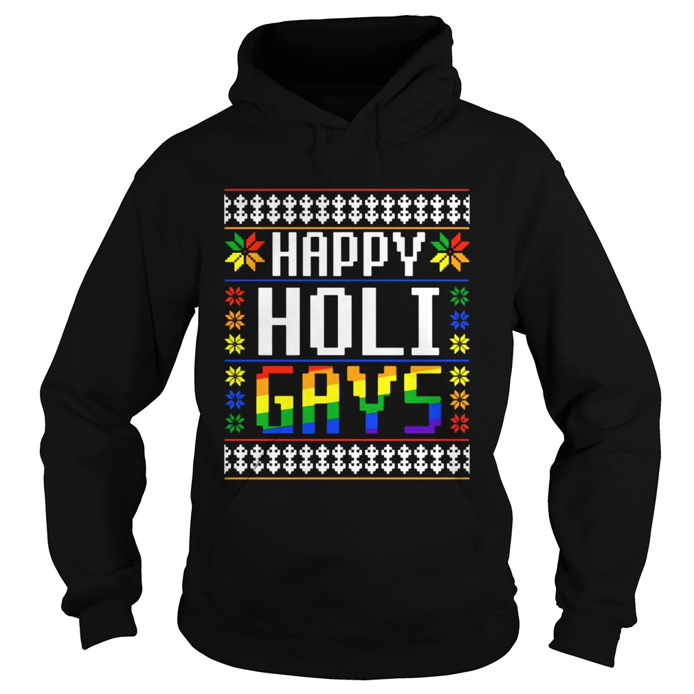 Happy Holi Gays Christmas LGBT Hoodie