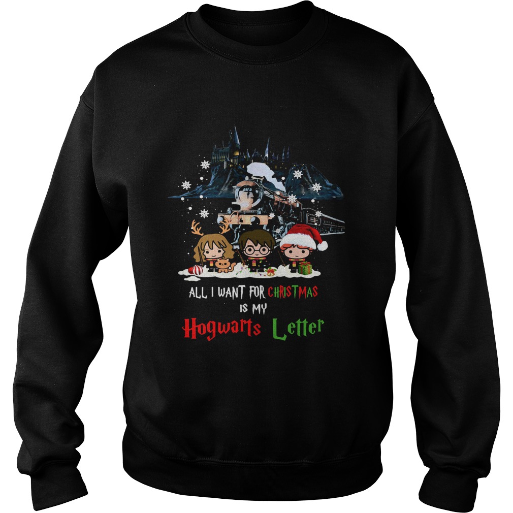 Harry Potter All I Want For Christmas Is My Hogwarts Letter Sweatshirt