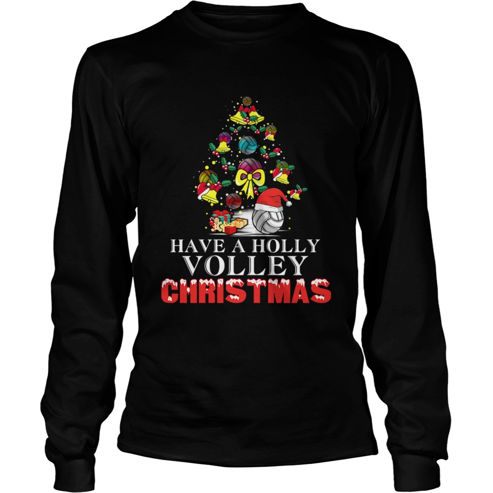 Have A Holly Volley Christmas LongSleeve