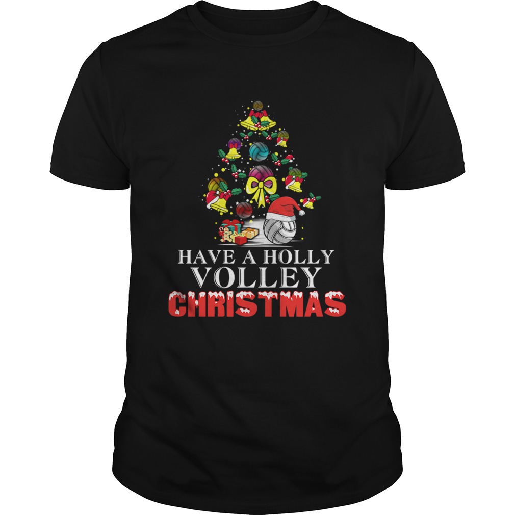 Have A Holly Volley Christmas shirt
