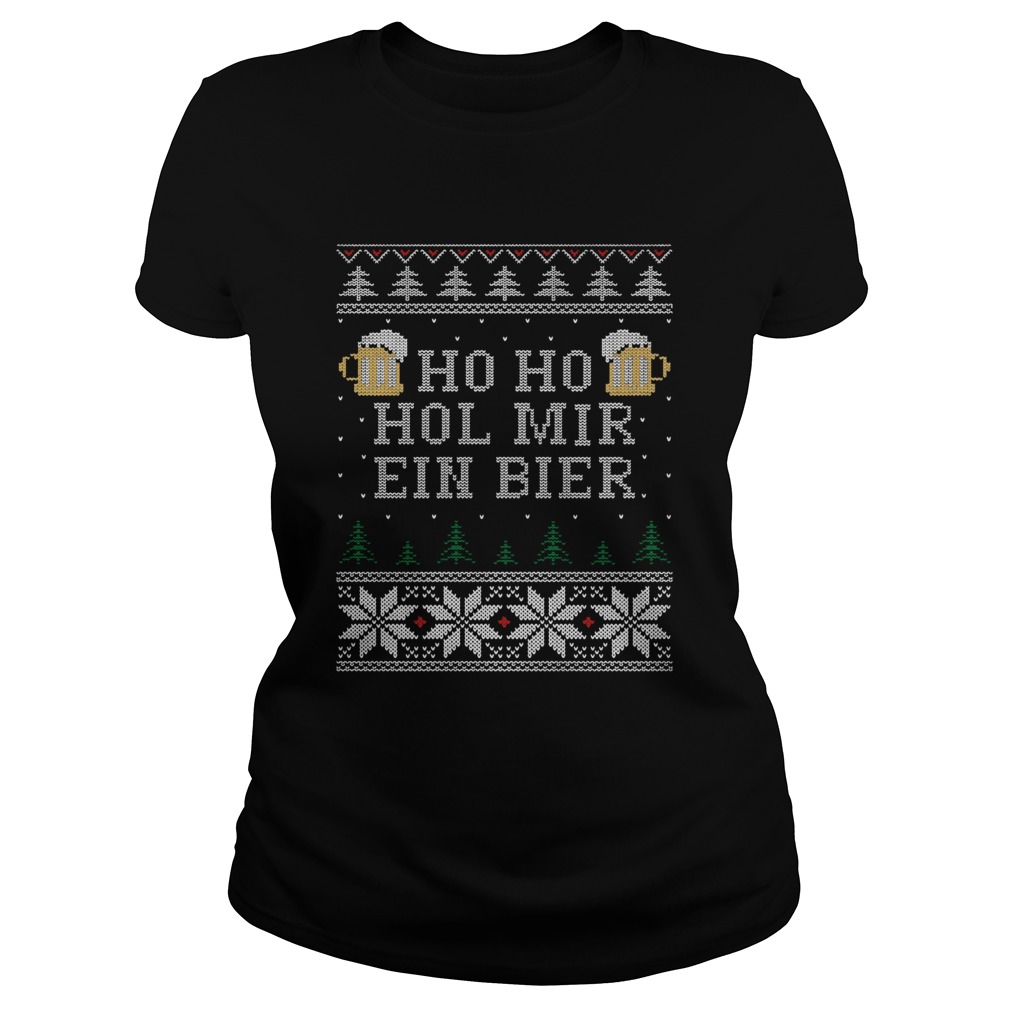 Ho Ho Hol Mir Ein Bier Ugly Christmas Classic Ladies