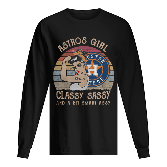 Houston Astros Girl Classy Sassy And A Bit Smart Assy Sunset Vintage Shirt Long Sleeved T-shirt 