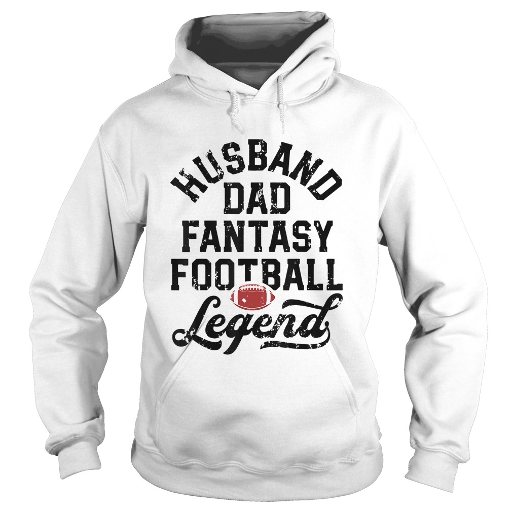 Husband Dad Fantasy Football Legend White Hoodie