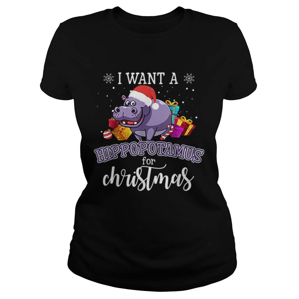 I Want A Hippopotamus For Christmas Hippo Gift Xmas Pajama Classic Ladies