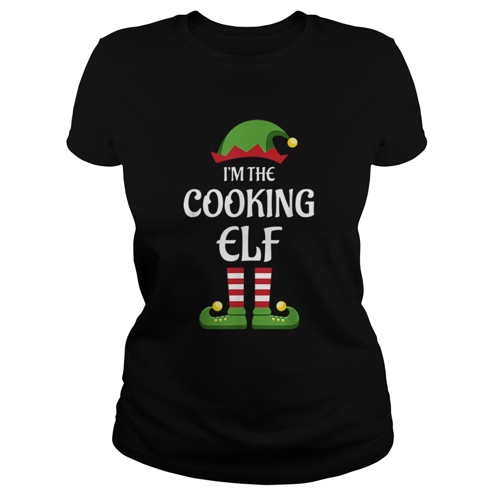 Im The Cooking Elf Matching Family Christmas Gift Cook Classic Ladies