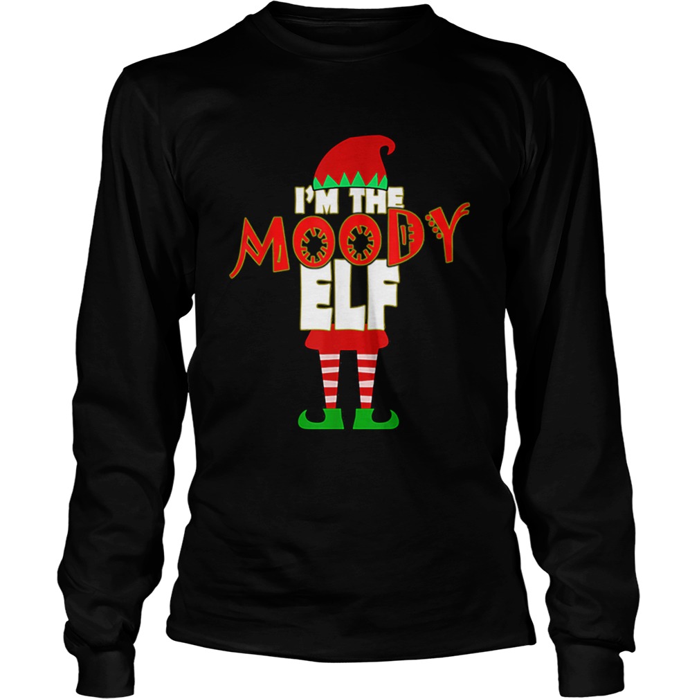 Im The Moody Elf Christmas Matching Elves Family Group LongSleeve