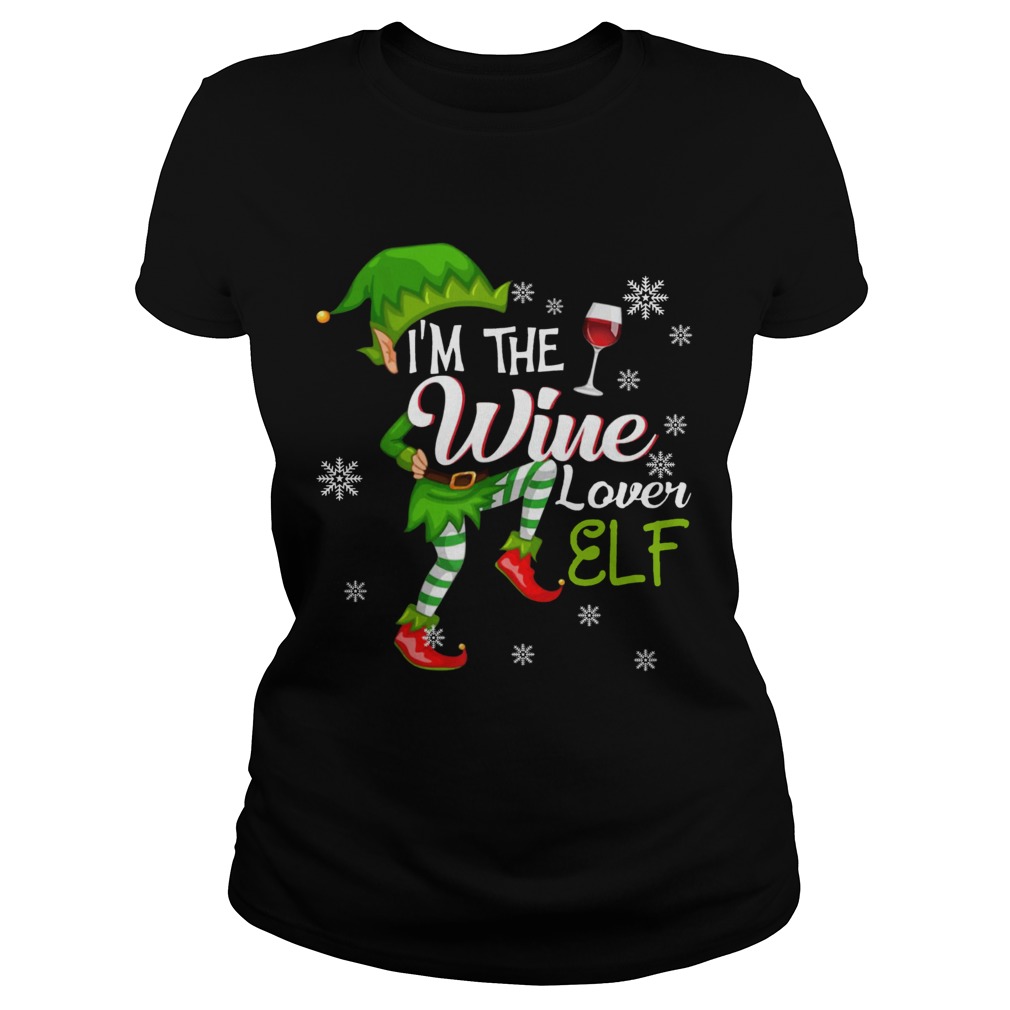 Im The Wine Lover Elf Matching Family Christmas Classic Ladies
