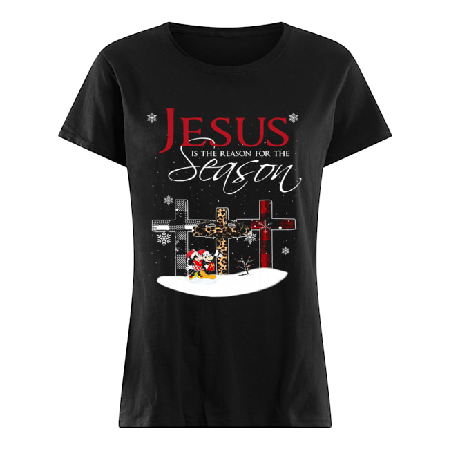 Jesus is the reason for the season christmas cross Mickey Mouse Classic Women's T-shirt