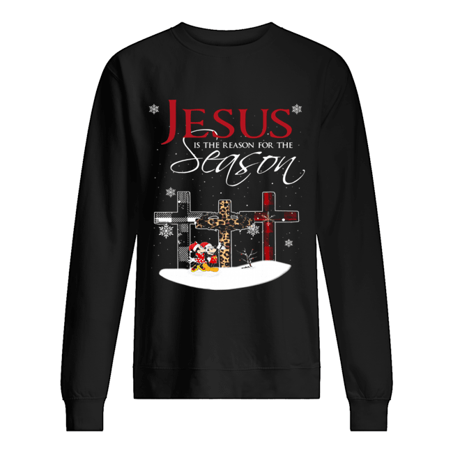 Jesus is the reason for the season christmas cross Mickey Mouse Unisex Sweatshirt