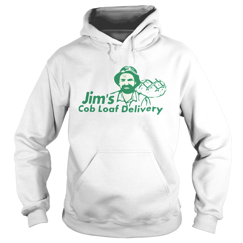 Jims Cob Loaf Delivery Hoodie