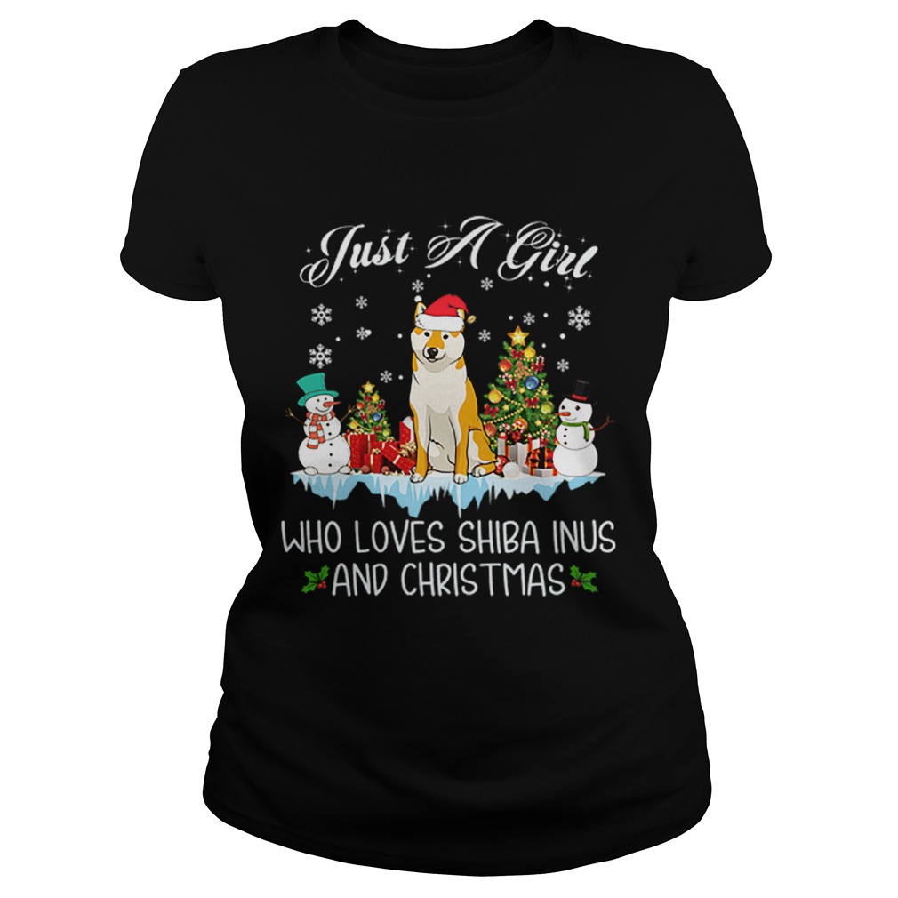 Just A Girl Loves Shiba Inu And Christmas Classic Ladies