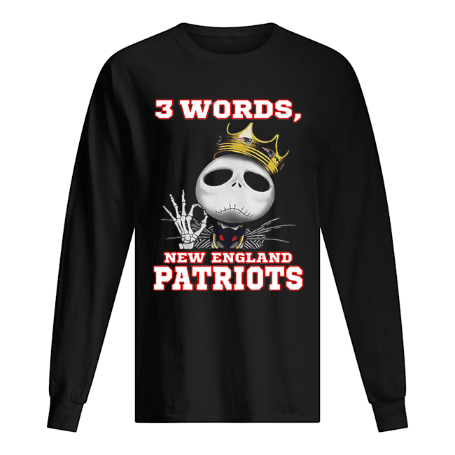King Jack Skellington 3 words New England Patriots Long Sleeved T-shirt 