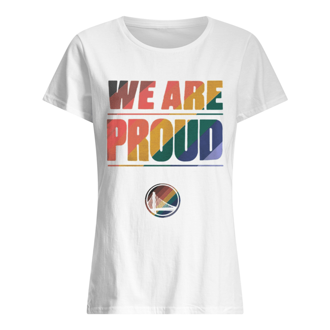 LGBT Golden State Warriors We Are Proud Classic Women's T-shirt