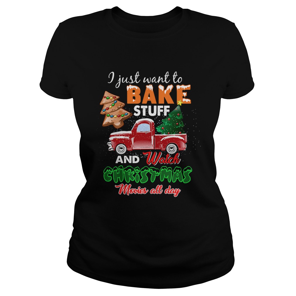 Lets Bake Stuff Drink Wine and Watch Christmas Movies Funny Classic Ladies