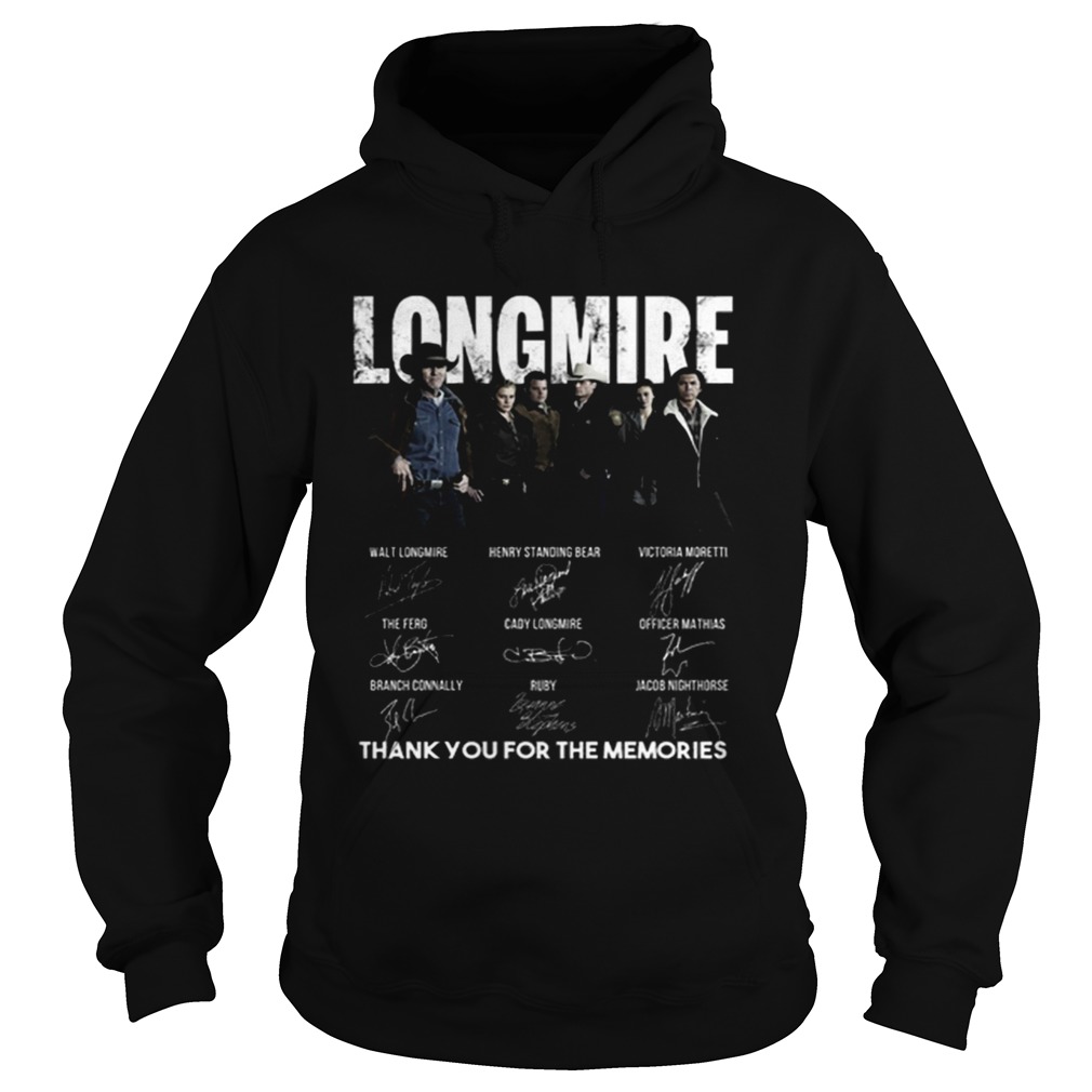 Longmire signatures thank you for the memoriesRecovered Hoodie
