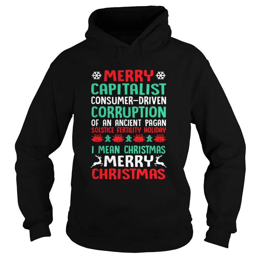 MERRY CAPITALIST PAGAN HOLIDAY Christmas Hoodie