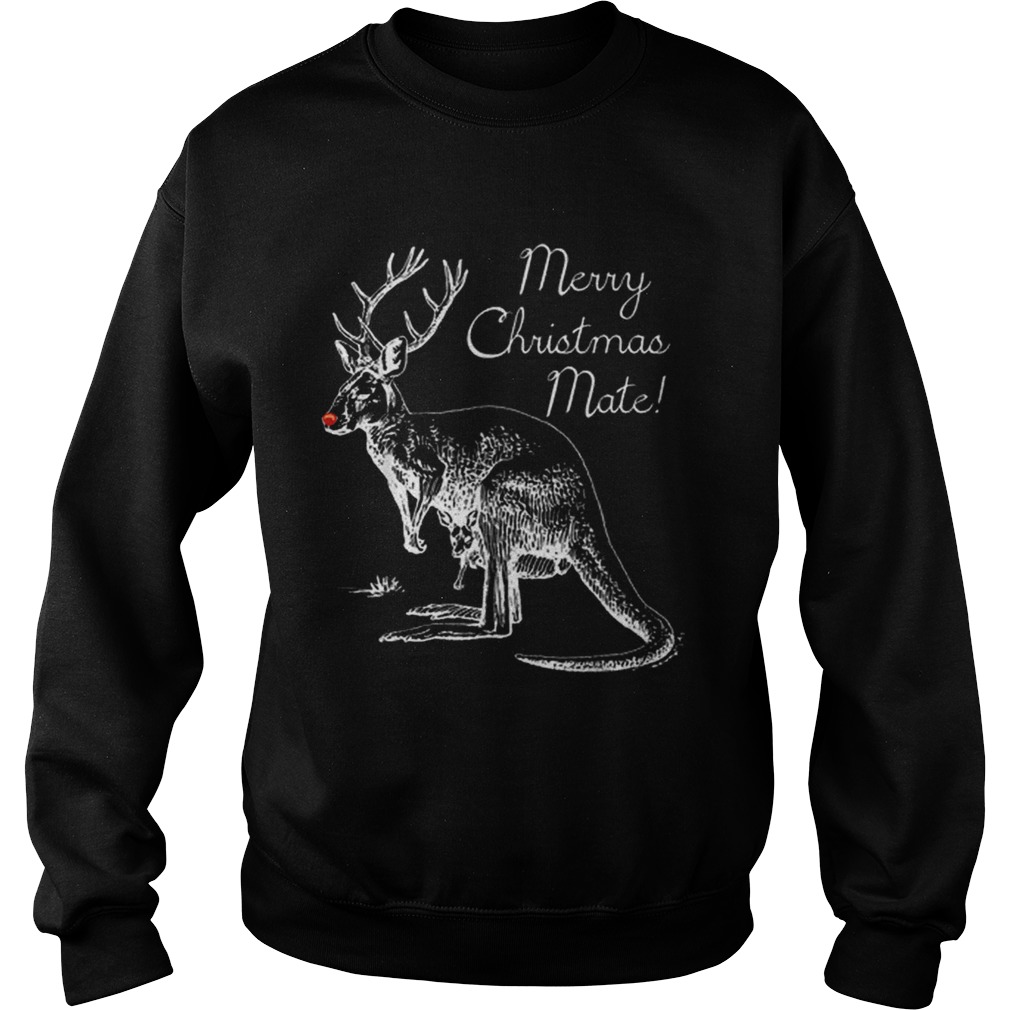 Merry Christmas Mate Sweatshirt