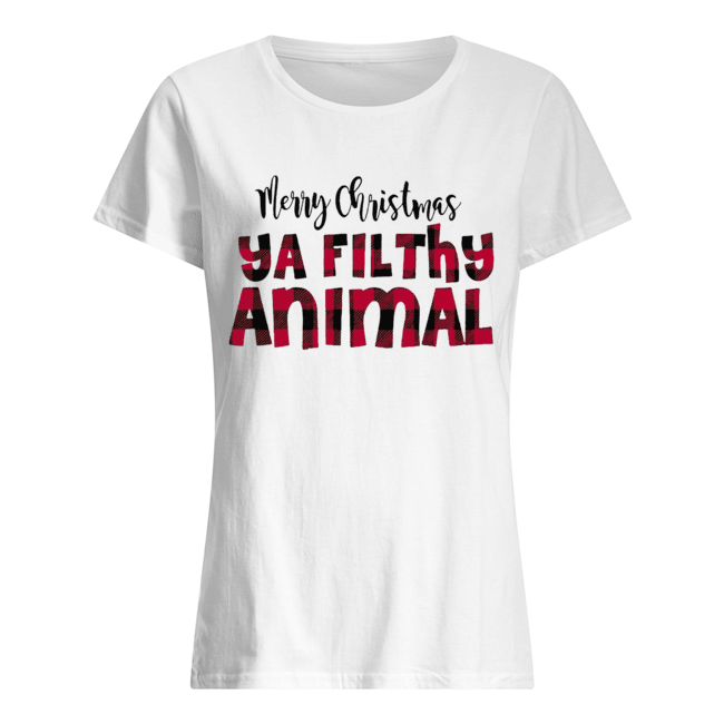 Merry Christmas Ya Filthy Animal Classic Women's T-shirt
