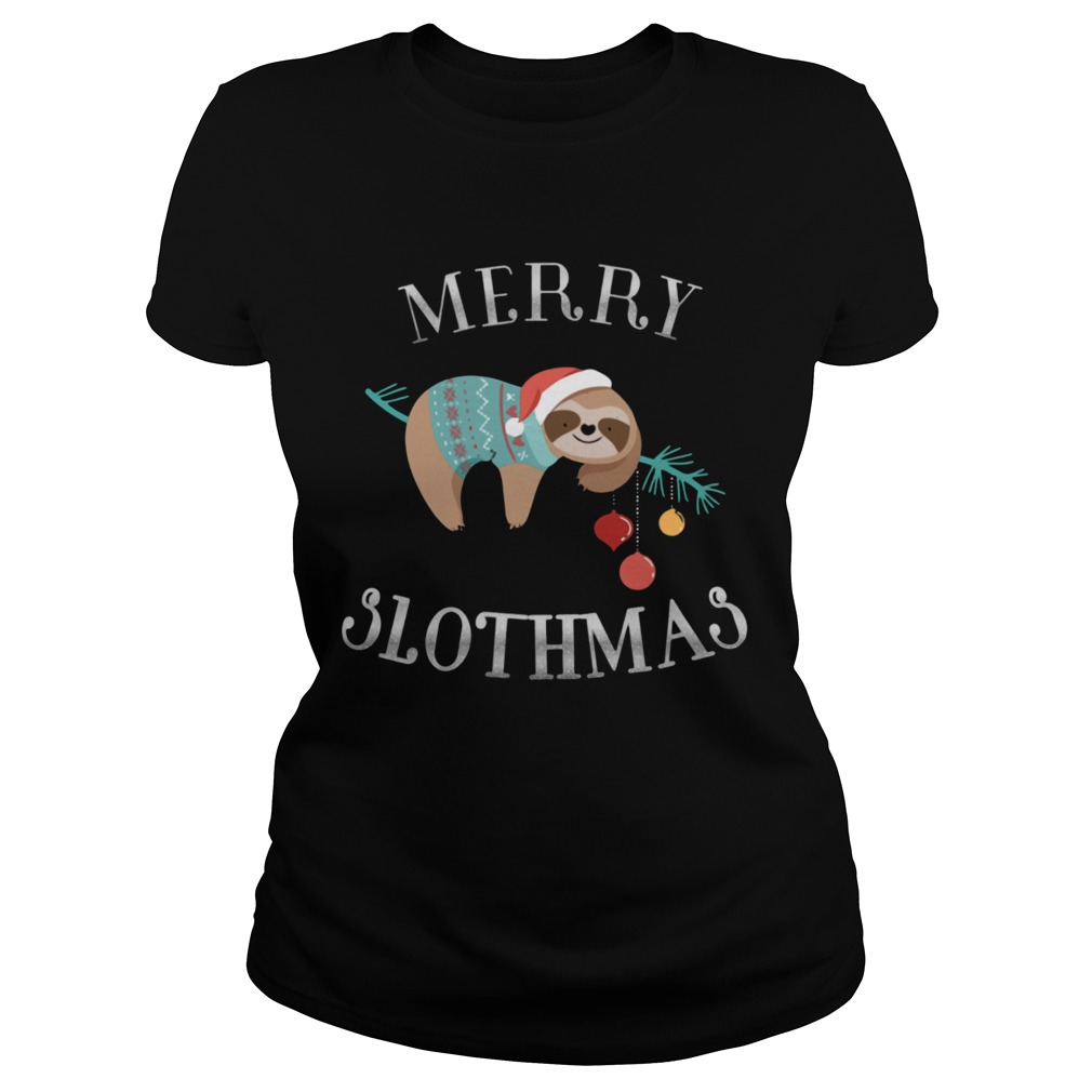 Merry Slothmas Funny Christmas for Sloth Lovers Classic Ladies