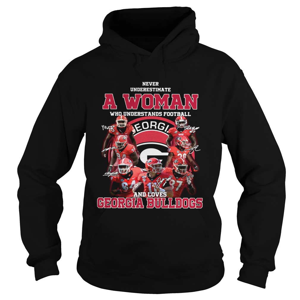 Never Underestimate A Woman Who Understands Baseball And Loves Georgia Bulldogs Signatures Hoodie