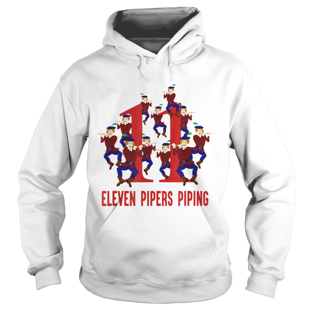 Nice Eleven Pipers Piping Song 12 Days Christmas Hoodie