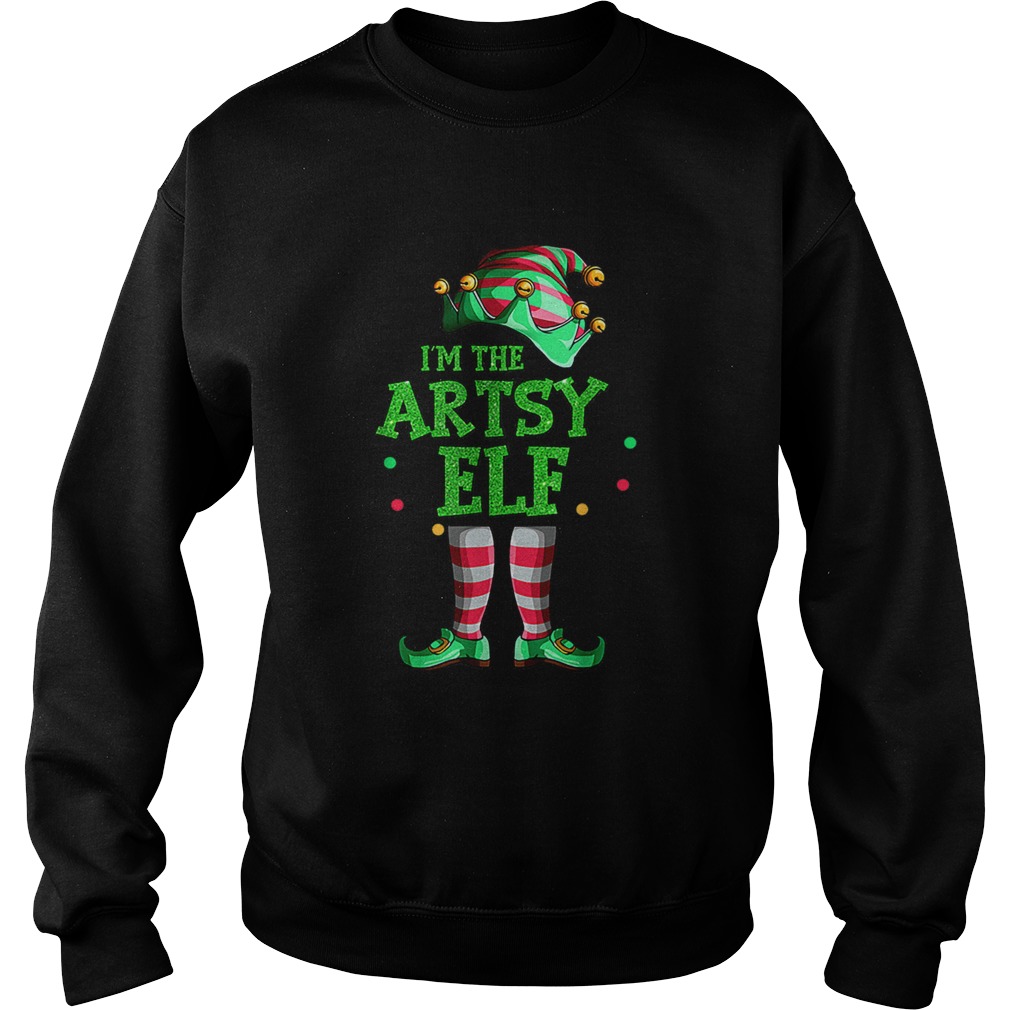 Nice Family Matching Funny Christmas Group gift Im The Artsy Elf Sweatshirt