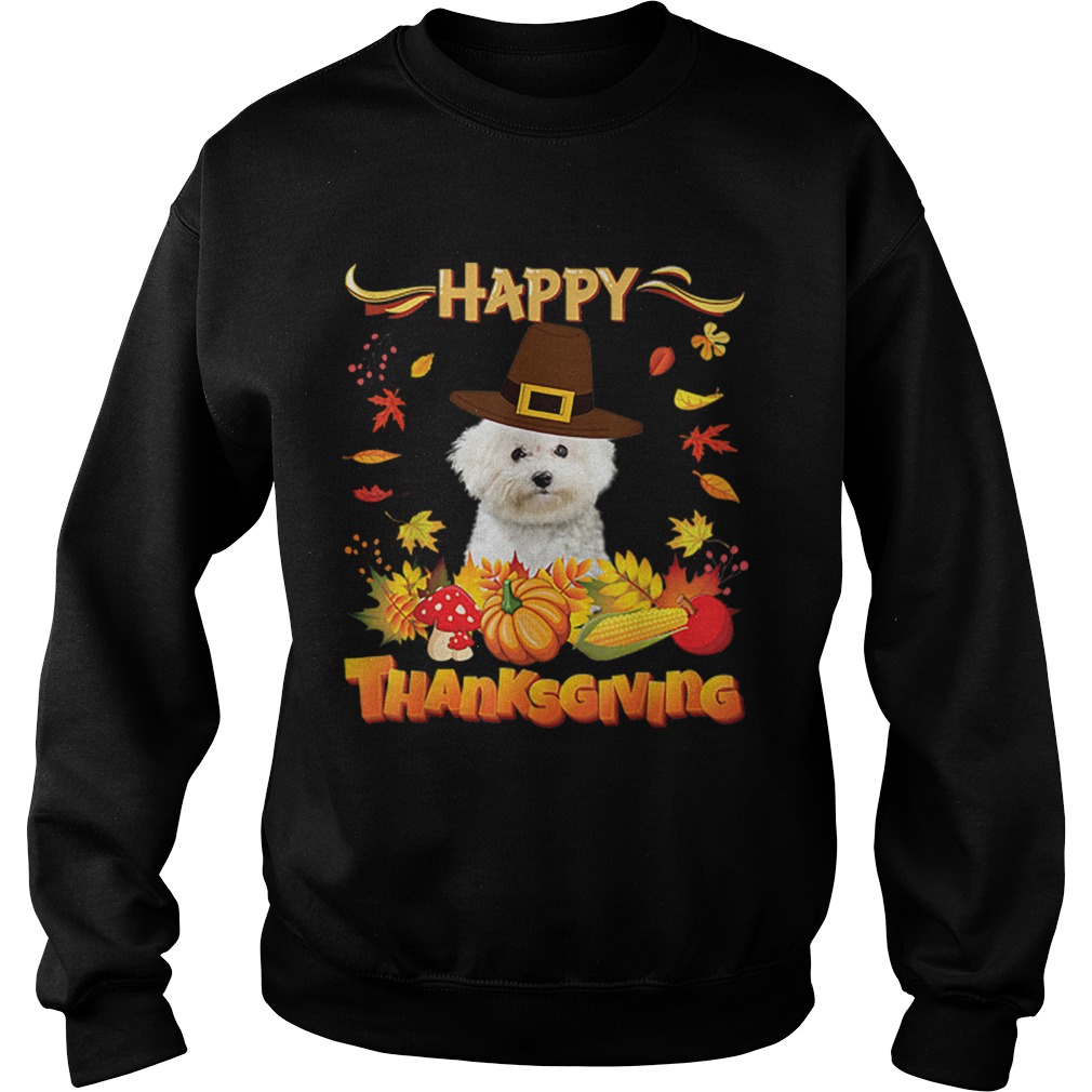 Nice Happy Thanksgiving Bichons Frise Dog Im Thankful For My Sweatshirt