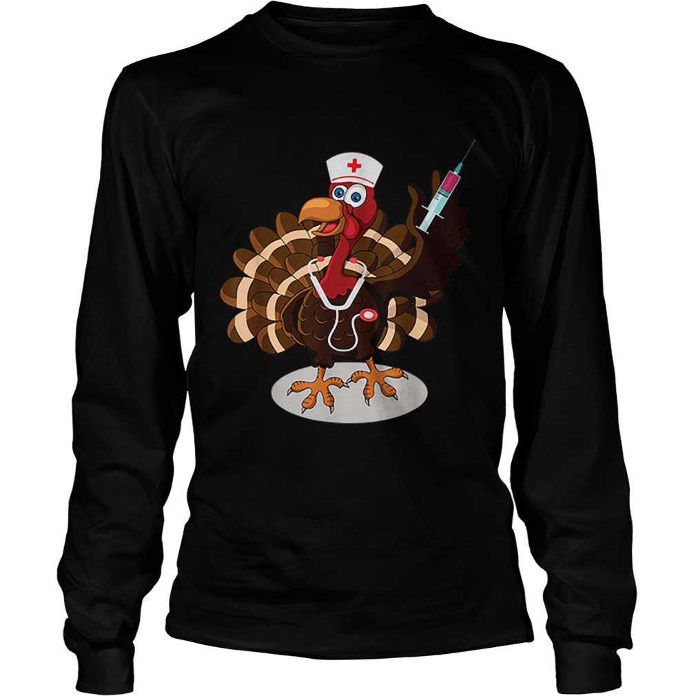 Nurse Turkey Costume Thanksgiving Doctor Gifts LongSleeve