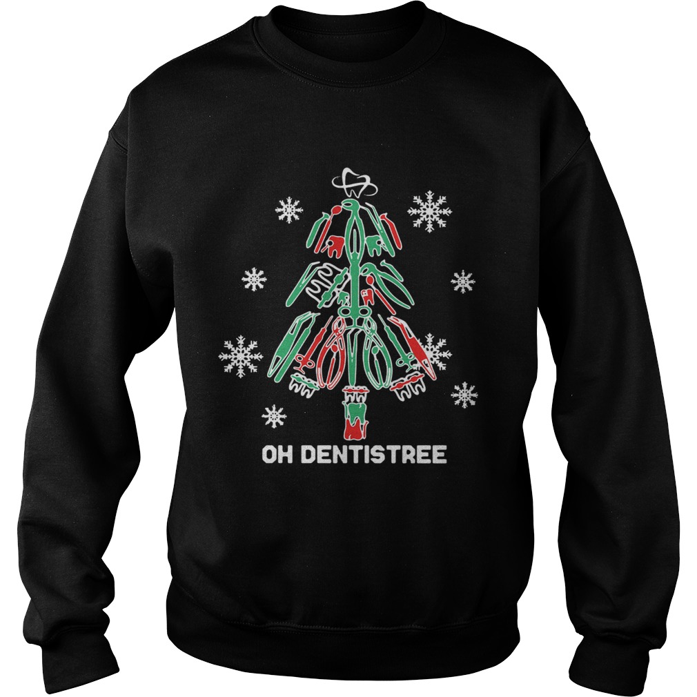 Oh Dentistree Christmas Sweatshirt