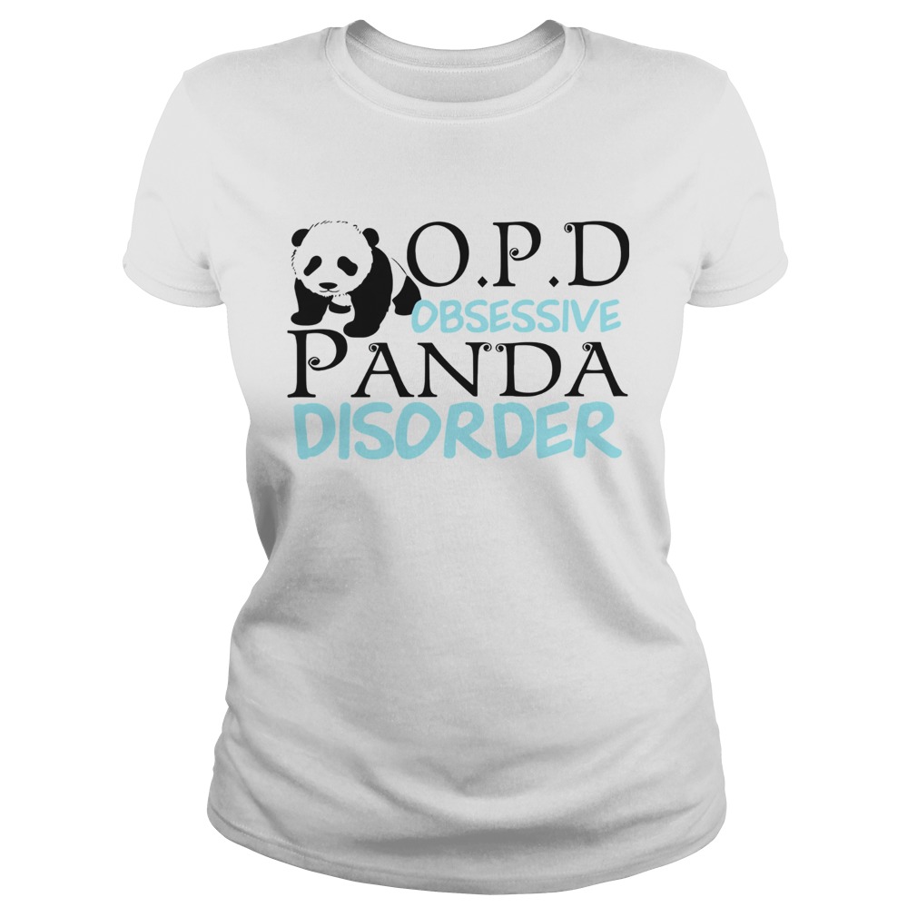Opd Obsessive Panda Disorder Classic Ladies