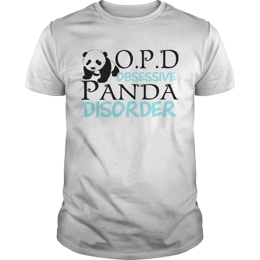 Opd Obsessive Panda Disorder shirt