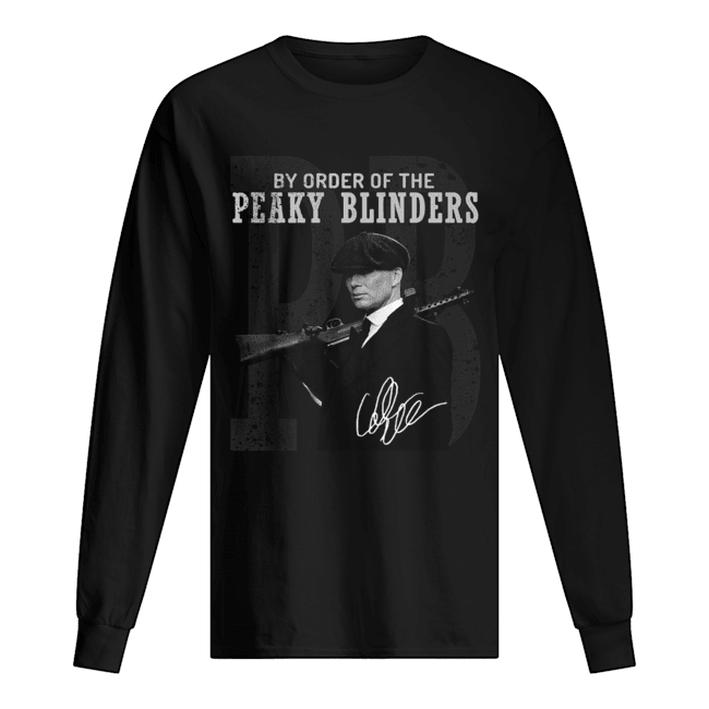 PB by order of the Peaky blinders signature Long Sleeved T-shirt 