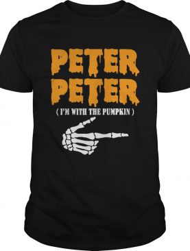 Peter Peter Im With The Pumpkin Eater shirt